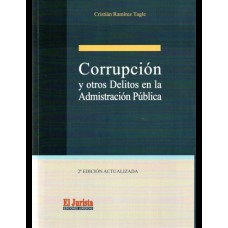 CORRUPCIÓN Y OTROS DELITOS EN LA ADMINISTRACIÓN PÚBLICA